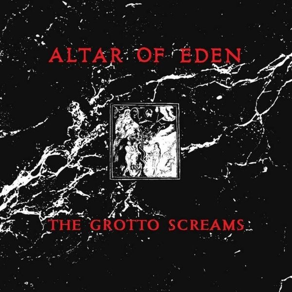 Altar Of Eden - Grotto Screams in der Gruppe VINYL / Pop bei Bengans Skivbutik AB (3987492)