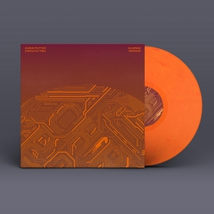 Chris Potter & Circuits Trio - Sunrise Reprise in der Gruppe VINYL / Jazz bei Bengans Skivbutik AB (3987501)