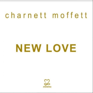 Moffett Charnett - New Love in der Gruppe CD / Jazz bei Bengans Skivbutik AB (3987518)