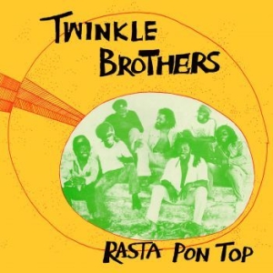 Twinkle Brothers - Rasta Pon Top (Red Vinyl Lp) in der Gruppe VINYL / Reggae bei Bengans Skivbutik AB (3987588)