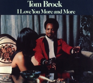 Tom Brock - I Love You More And More in der Gruppe CD bei Bengans Skivbutik AB (3987730)