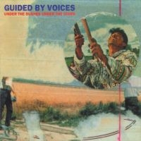 Guided By Voices - Under The Bushes Under The Stars in der Gruppe VINYL / Pop-Rock,Punk bei Bengans Skivbutik AB (3987793)