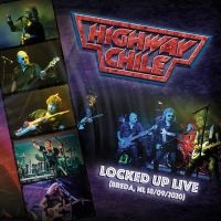 Highway Chile - Locked Up Live in der Gruppe CD / Pop-Rock bei Bengans Skivbutik AB (3988762)