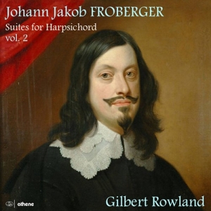Johann Jakob Froberger - Suites For Harpsichord, Vol. 2 in der Gruppe CD bei Bengans Skivbutik AB (3988853)