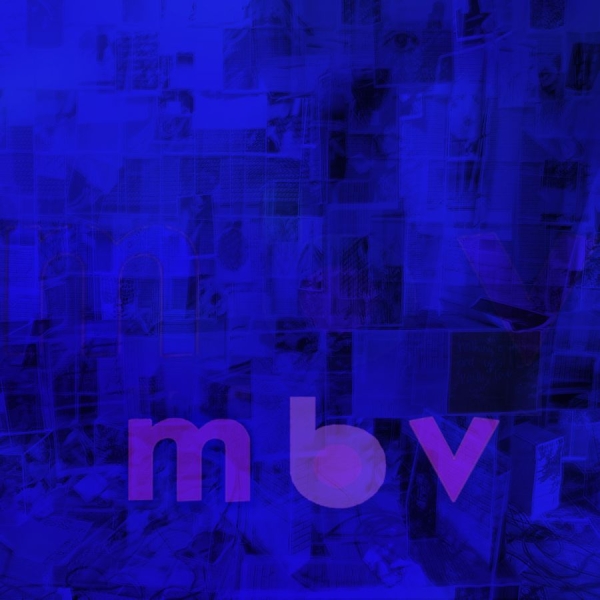My Bloody Valentine - M B V in der Gruppe VINYL / Rock bei Bengans Skivbutik AB (3988954)
