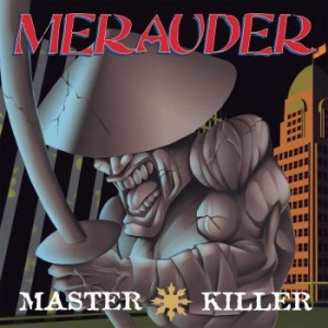 Merauder - Master Killer (Vinyl) in der Gruppe VINYL / Pop-Rock bei Bengans Skivbutik AB (3988966)