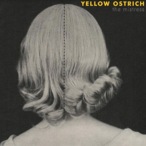 Yellow Ostrich - The Mistress (Deluxe Edition, Yello in der Gruppe VINYL / Pop-Rock bei Bengans Skivbutik AB (3989247)