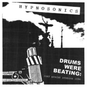 Hypnosonics - Drums Were Beating: Fort Apache Stu in der Gruppe VINYL / Pop-Rock bei Bengans Skivbutik AB (3989248)