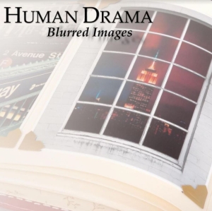 Human Drama - Blurred Images in der Gruppe CD bei Bengans Skivbutik AB (3989321)