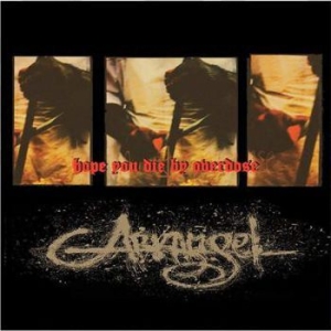 Arkangel - Hope You Die By Overdose (Remastere in der Gruppe CD bei Bengans Skivbutik AB (3989390)