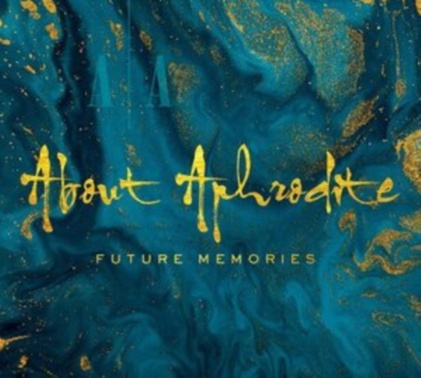 About Aphrodite - Future Memories in der Gruppe CD / Bestseller bei Bengans Skivbutik AB (3989543)