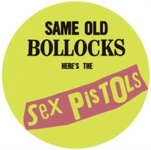 Sex Pistols - Same Old Bollocks (Picture Disc) in der Gruppe Minishops / Sex Pistols bei Bengans Skivbutik AB (3989929)