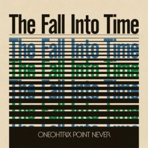 Oneohtrix Point Never - The Fall Into Time in der Gruppe VINYL / Dance-Techno,Pop-Rock bei Bengans Skivbutik AB (3990007)