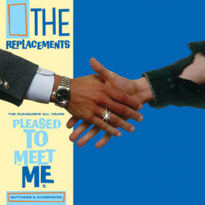 The Replacements - The Pleasure's All Yours: Pleased To Mee in der Gruppe UNSERE TIPPS / Record Store Day / RSD-21 bei Bengans Skivbutik AB (3990068)