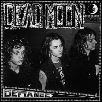 DEAD MOON - DEFIANCE in der Gruppe VINYL / Rock bei Bengans Skivbutik AB (3990571)