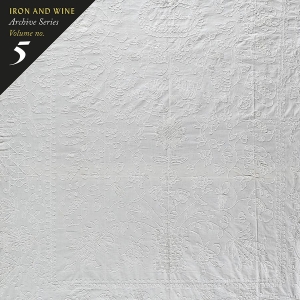 Iron & Wine - Archive Series Volume No. 5: Tallah in der Gruppe Minishops / Iron Wine bei Bengans Skivbutik AB (3990595)