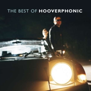 Hooverphonic - Best Of Hooverphonic in der Gruppe CD / Dance-Techno,Elektroniskt bei Bengans Skivbutik AB (3990669)