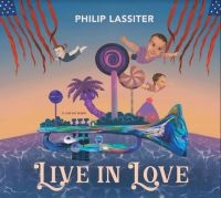 Lassiter Philip - Live In Love in der Gruppe VINYL / Jazz/Blues bei Bengans Skivbutik AB (3991306)