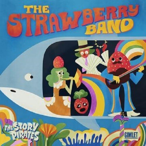 Story Pirates - Strawberry Band in der Gruppe CD / Pop bei Bengans Skivbutik AB (3991321)