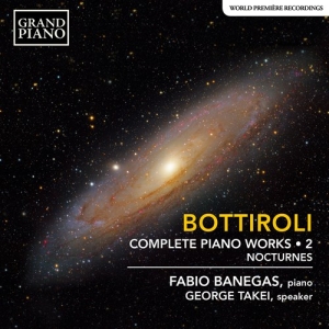 Jose Antonio Bottiroli - Complete Piano Works, Vol. 2 - Noct in der Gruppe Externt_Lager / Naxoslager bei Bengans Skivbutik AB (3991410)
