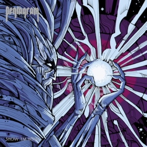 Pentagram - Show 'Em How in der Gruppe Övrigt /  bei Bengans Skivbutik AB (3992196)