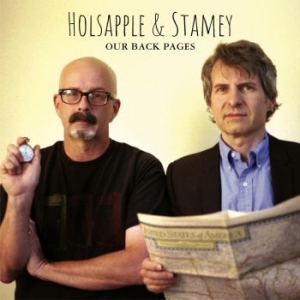 Peter Holsapple & Chris Stamey - Our Back Pages in der Gruppe CD / Pop-Rock bei Bengans Skivbutik AB (3992489)