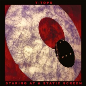 T-Tops - Staring At A Static Screen (Digipac in der Gruppe CD / Pop-Rock bei Bengans Skivbutik AB (3992536)
