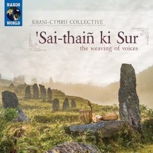 Khasi-Cymru Collective - Sai-Thaiñ Ki Sur (The Weaving Of Vo in der Gruppe CD / Elektroniskt,World Music bei Bengans Skivbutik AB (3992568)