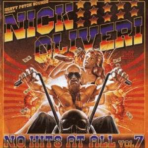 Oliveri Nick - N.O. Hits At All Vol.7 (Vinyl Lp) in der Gruppe VINYL / Hårdrock bei Bengans Skivbutik AB (3993732)