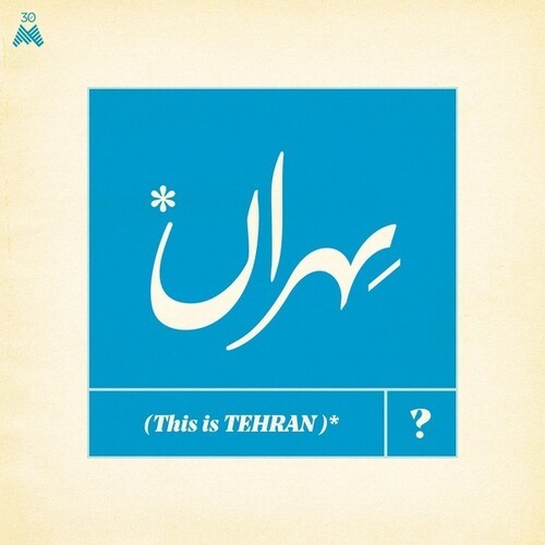 Various Artists - This Is Tehran? in der Gruppe CD / Worldmusic/ Folkmusik bei Bengans Skivbutik AB (3994390)