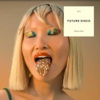 Various Artists - Future Disco Dance Club in der Gruppe CD bei Bengans Skivbutik AB (3994393)