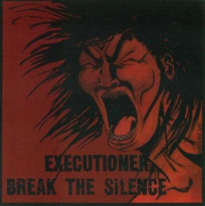 Executioner - Break The Silence in der Gruppe CD bei Bengans Skivbutik AB (3994417)