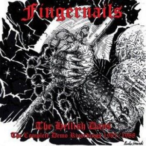 Fingernails - Hellish Days The Complete Demo Reco in der Gruppe CD / Hårdrock bei Bengans Skivbutik AB (3994418)