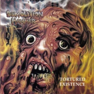 Demolition Hammer - Tortured Existence in der Gruppe CD bei Bengans Skivbutik AB (3994421)