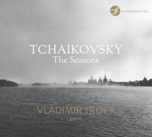 Vladimir Tropp - Tchaikovsky - The Seasons in der Gruppe CD bei Bengans Skivbutik AB (3995048)
