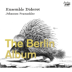 Ensemble Diderot - Berlin Album in der Gruppe CD bei Bengans Skivbutik AB (3995308)