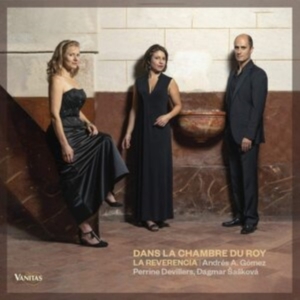 La Reverencia - Dans La Chambre Du Roy in der Gruppe CD / Klassiskt,Övrigt bei Bengans Skivbutik AB (3995316)