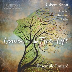Ensemble Emigre - Robert Kahn: Leaves From The Tree Of in der Gruppe CD / Klassiskt,Övrigt bei Bengans Skivbutik AB (3995354)