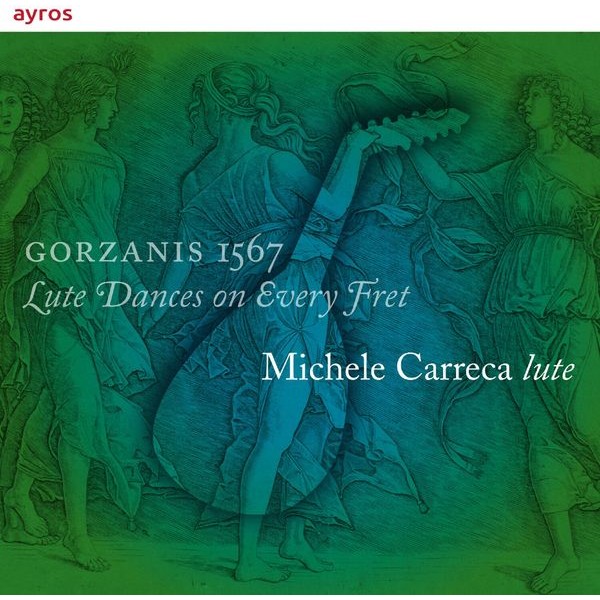Michele Carreca - Gorzanis 1567 - Lute Dances On Every Fret in der Gruppe CD / Klassiskt bei Bengans Skivbutik AB (3995363)