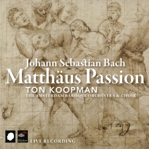 Ton Koopman & Amsterdam Baroque Orchestra - Johann Sebastian Bach: Matthäus Passion in der Gruppe CD / Klassiskt,Övrigt bei Bengans Skivbutik AB (3995537)
