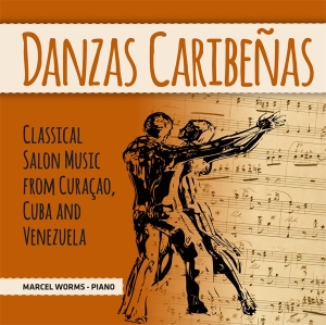 Marcel Worms - Danzas Caribenas in der Gruppe CD bei Bengans Skivbutik AB (3995550)