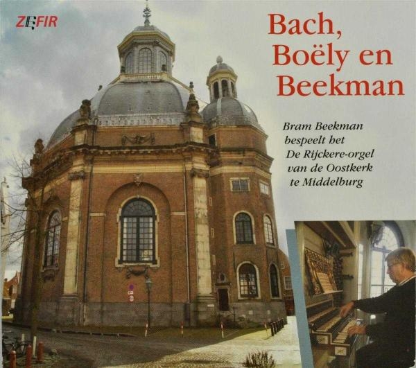 Bram Beekman - Bach, Boely En Beekman in der Gruppe CD / Klassiskt bei Bengans Skivbutik AB (3995568)