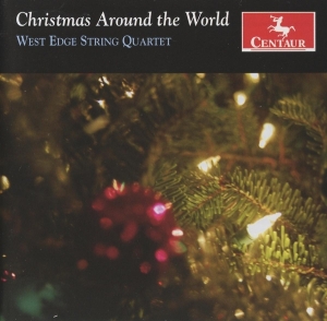 West Edge String Quartet - Christmas Around The World in der Gruppe CD bei Bengans Skivbutik AB (3995664)