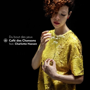 Cafe Des Chansons - Du Bout Des Yeux in der Gruppe CD / Klassiskt,Övrigt bei Bengans Skivbutik AB (3995829)