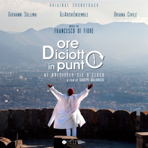 Solima Giovanni/Gli Archi Ensemble - Francesco Di Fiore : Ore Diciotto In Punto in der Gruppe CD bei Bengans Skivbutik AB (3995873)