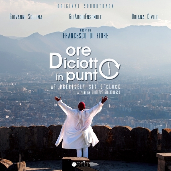 Solima Giovanni/Gli Archi Ensemble - Francesco Di Fiore : Ore Diciotto In Punto in der Gruppe CD / Klassiskt bei Bengans Skivbutik AB (3995873)