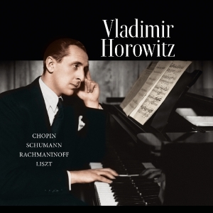 Vladimir Horowitz - Chopin-Schumann-Rachmaninoff-Liszt in der Gruppe VINYL / Klassiskt,Övrigt bei Bengans Skivbutik AB (3995882)