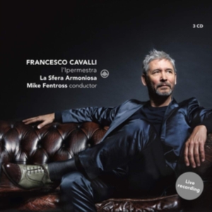 La Sfera Armoniosa - Cavalli: L'ipermestra in der Gruppe CD / Klassiskt,Övrigt bei Bengans Skivbutik AB (3995943)
