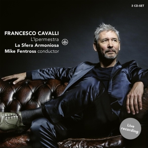 La Sfera Armoniosa - Cavalli: L'ipermestra in der Gruppe CD / Klassiskt,Övrigt bei Bengans Skivbutik AB (3995943)