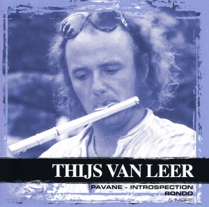 Thijs Van Leer - Collections in der Gruppe CD / Klassiskt,Övrigt bei Bengans Skivbutik AB (3995945)